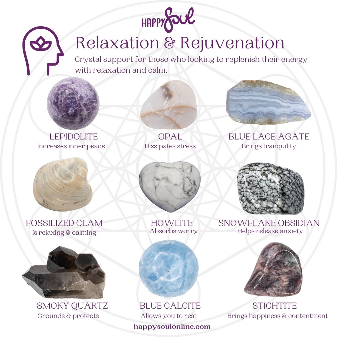 9 Crystals For Relaxation & Rejuvenation Happy Soul Online 9 Crystals For Relaxation & Rejuvenation Happy Soul Online