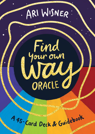 Find your own way Oracle by Ari Wisner