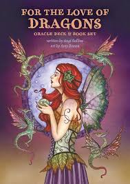 For the Love of Dragons Oracle by Amy Brown