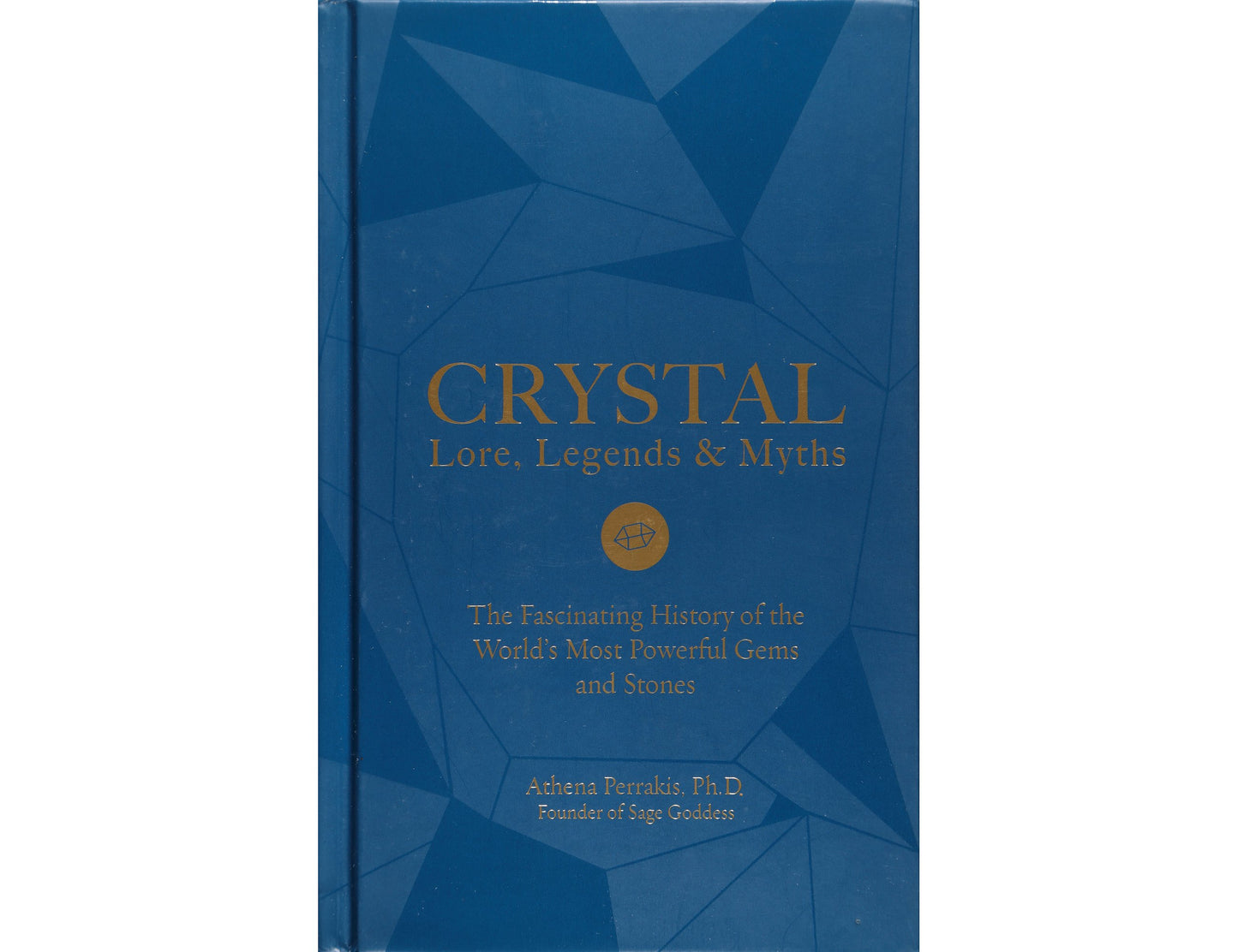 Crystal Lore, Legends & Myths
