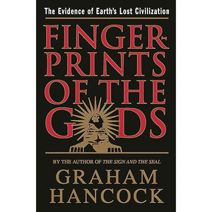 Fingerprints Of The Gods - Graham Hancock