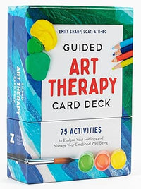 Guided Art Therapy Deck by Emily Sharp