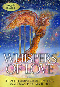 Whispers of Love Oracle by Angela Hartfield