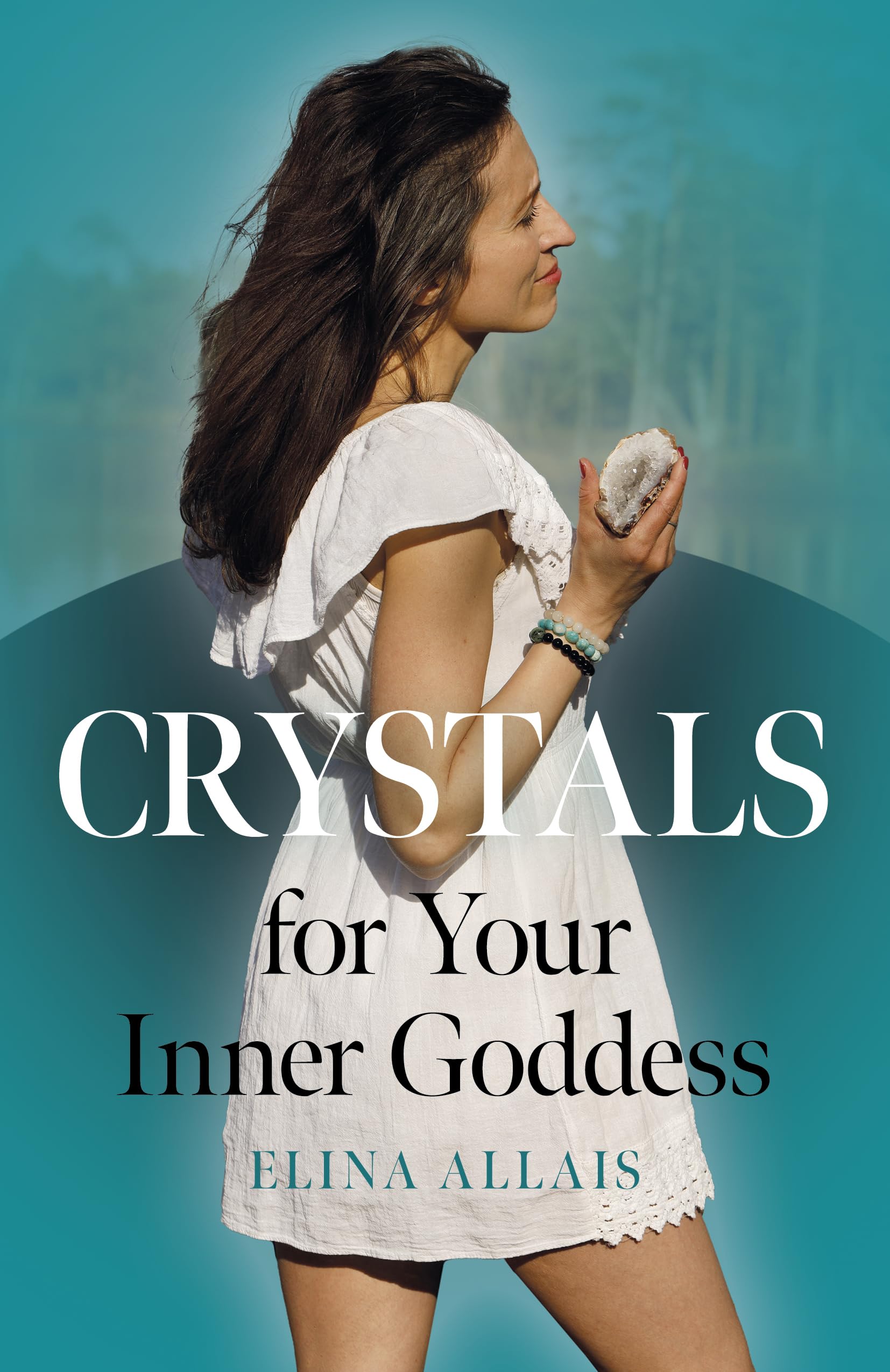 Crystals For Your Inner Goddess by Elina Allais SALE