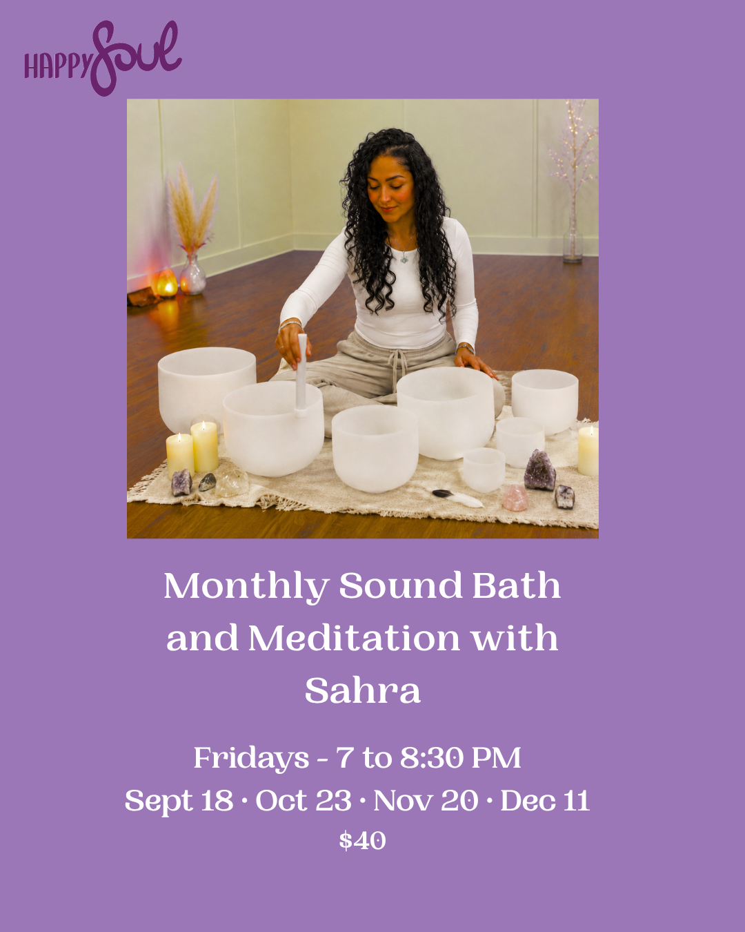 Monthy Sound Bath and Meditation with Sahra