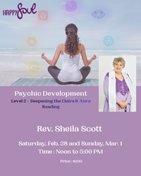 Psychic Development Level 2: Deepening the Clairs, Aura Reading & Structured Readings