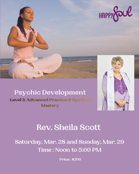 Psychic Development Level 3: Advanced Practice & Spiritual Mastery