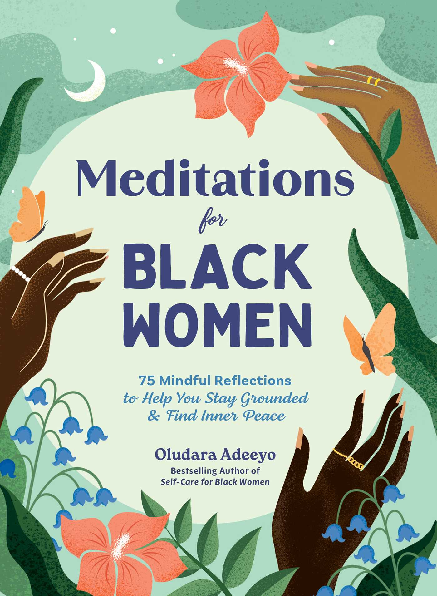 Meditation for Black Women by Oludara Adeeyo
