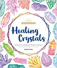 Healing Crystals by Karen Ryan