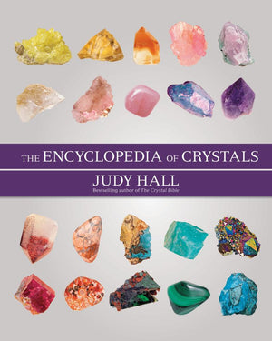 Encyclopedia of Crystals by Judy Hall